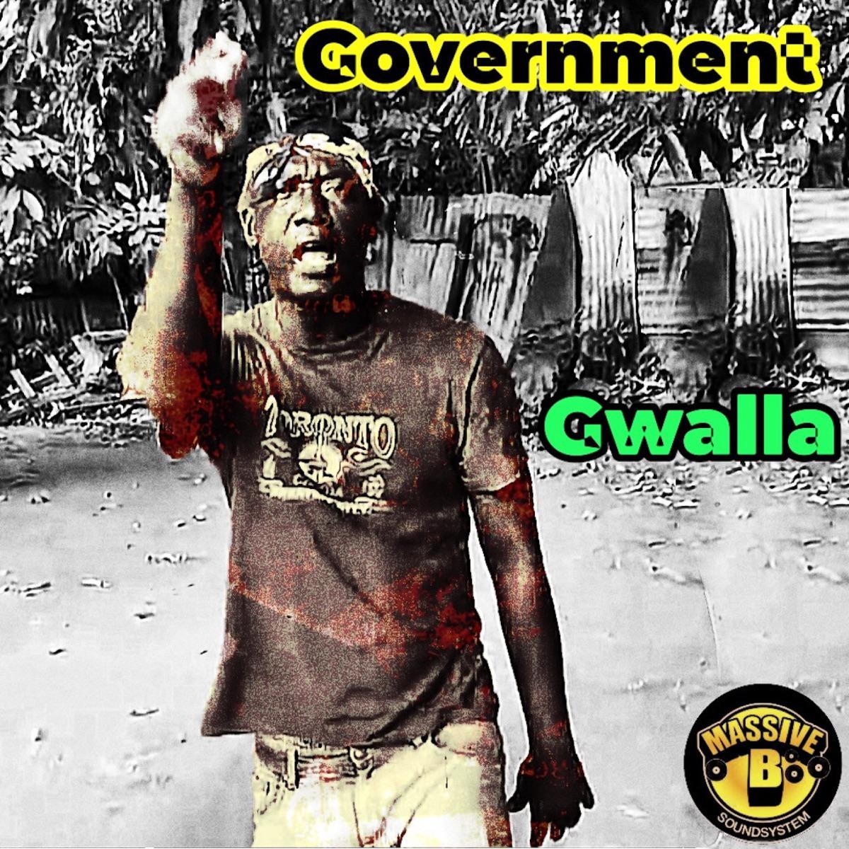 Government - Gwalla & Bobby Konders
