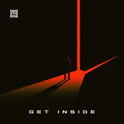 GWRZTRMNR - Get Inside