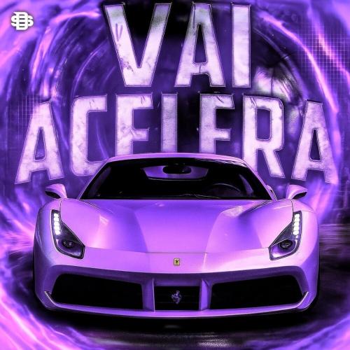 GXXRX - VAI ACELERA