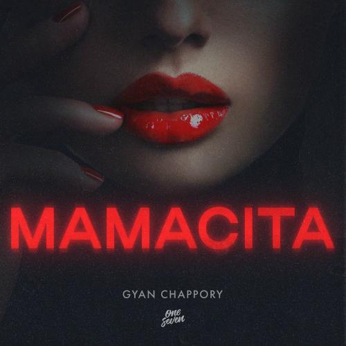 Gyan Chappory - Mamacita