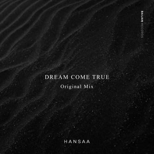 H A N S A A - Dream Come True