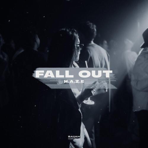 H.a.z.e - Fall Out