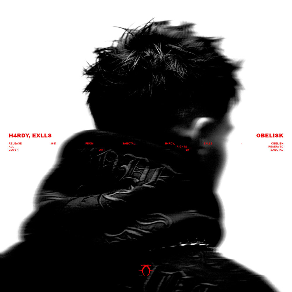 Obelisk - H4RDY, Exlls