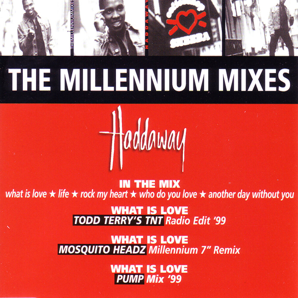 What Is Love (Tod Terry's Tnt Radio Edit) - Haddaway, Todd Terry