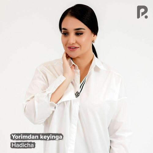 Hadicha - Yorimdan Keyin