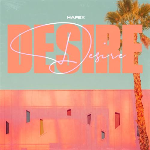 Desire - Hafex