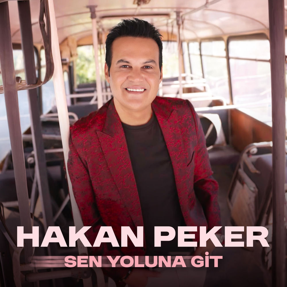Hakan Peker - Sen Yoluna Git