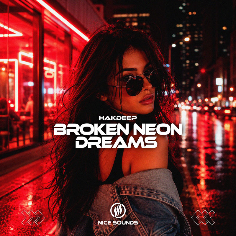 Broken Neon Dreams - Hakdeep