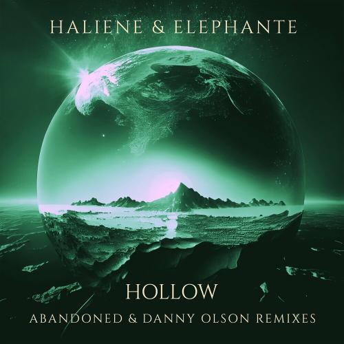 HALIENE feat. Elephante - Hollow (Danny Olson Remix)
