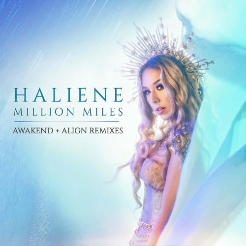 Haliene - Million Miles (Awakend Remix)