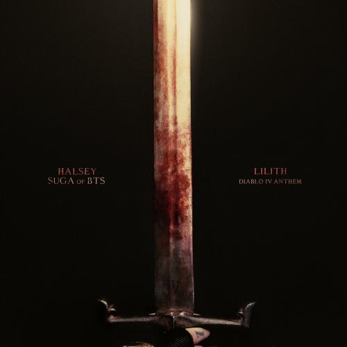 Halsey feat. SUGA of BTS - Lilith (Diablo IV Anthem)