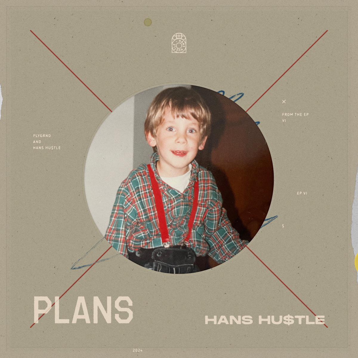 Plans - Hans Hu$tle