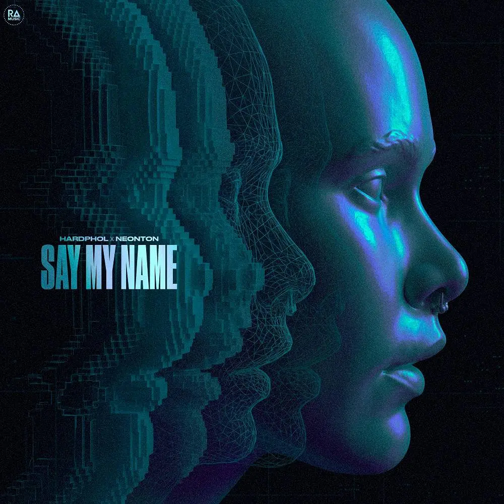 Say My Name - Hardphol & Neonton