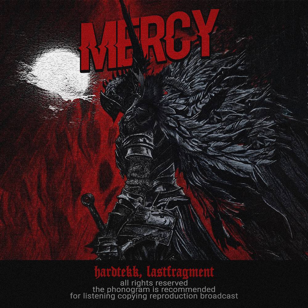 Mercy - Hardtekk & Lastfragment