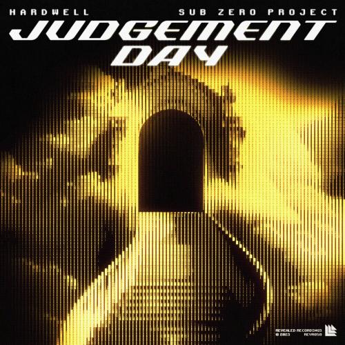 Hardwell feat. Sub Zero Project - Judgement Day