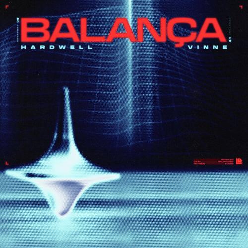 Hardwell & Vinne - Balança