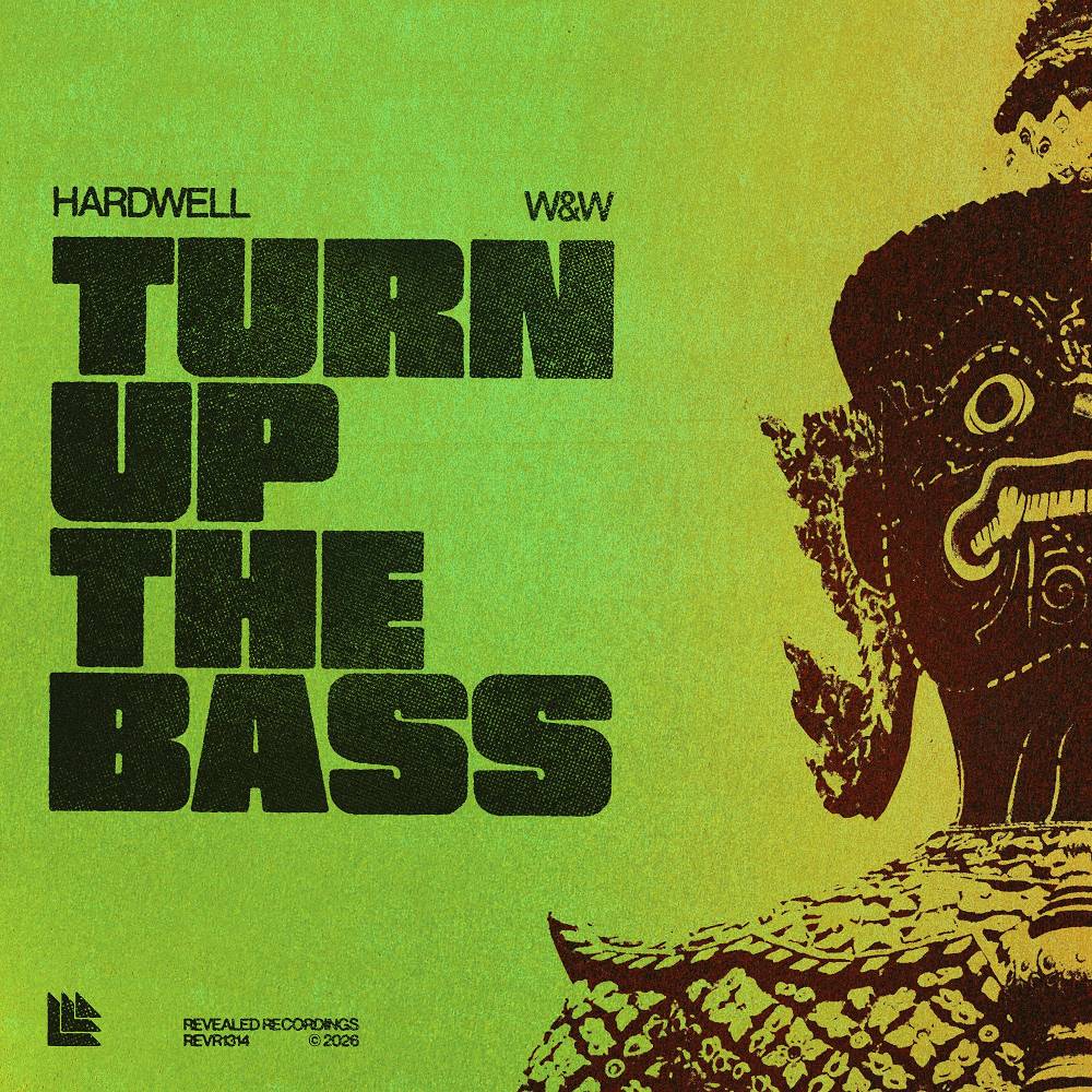 Turn Up The Bass - Hardwell & W & W