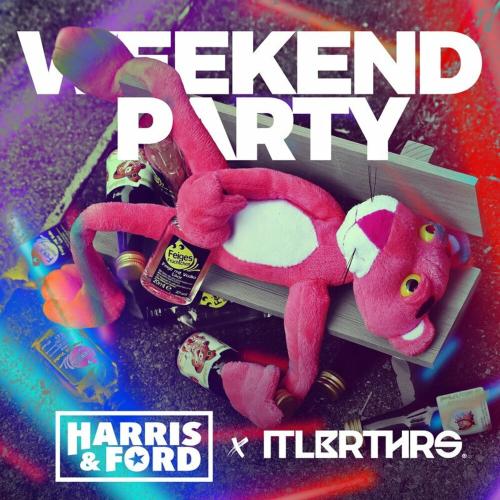 Weekend Party - Harris & Ford feat. Italobrothers