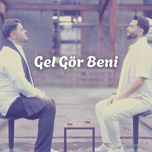 Gel Gör Beni - Hasan Dursun & Ahmet Çetinkaya