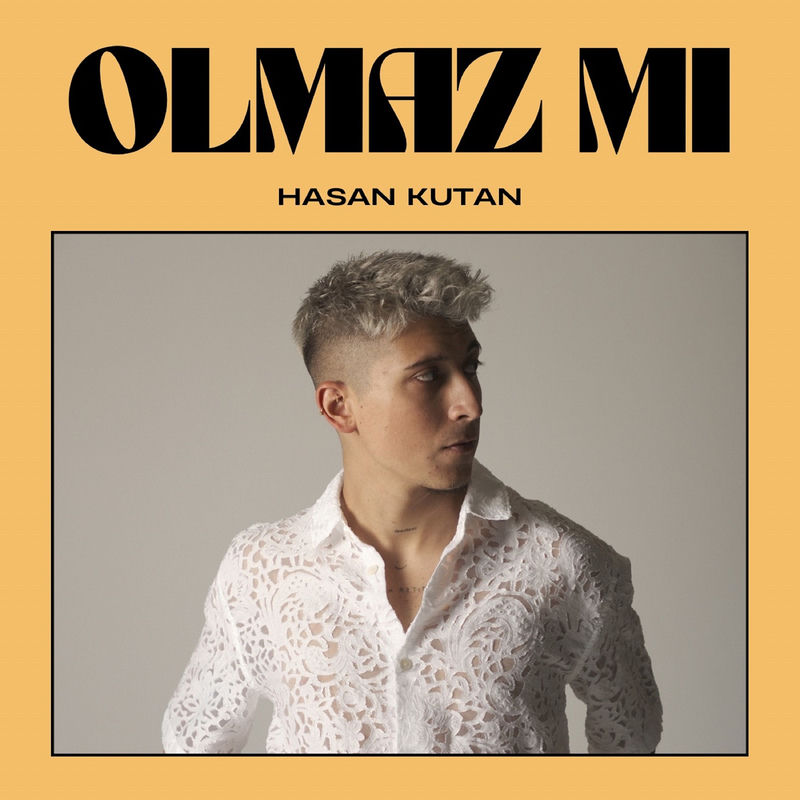 Olmaz Mı_ - Hasan Kutan