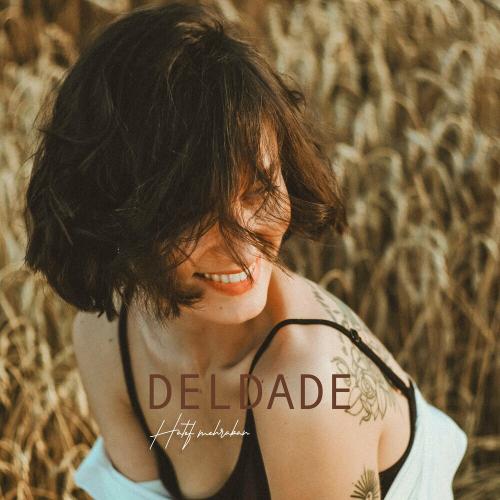 Deldade - Hatef Mehraban