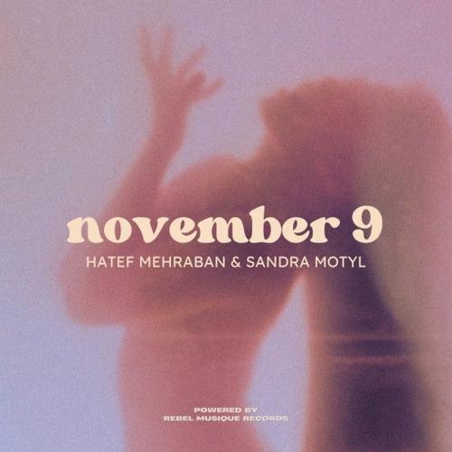 Hatef Mehraban & Sandra Motyl - November 9