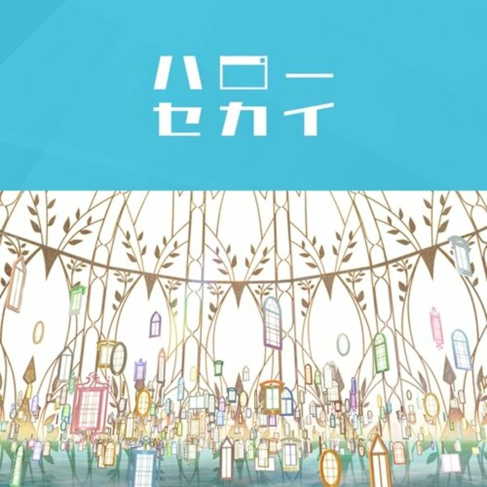 Hello, Sekai - Hatsune Miku