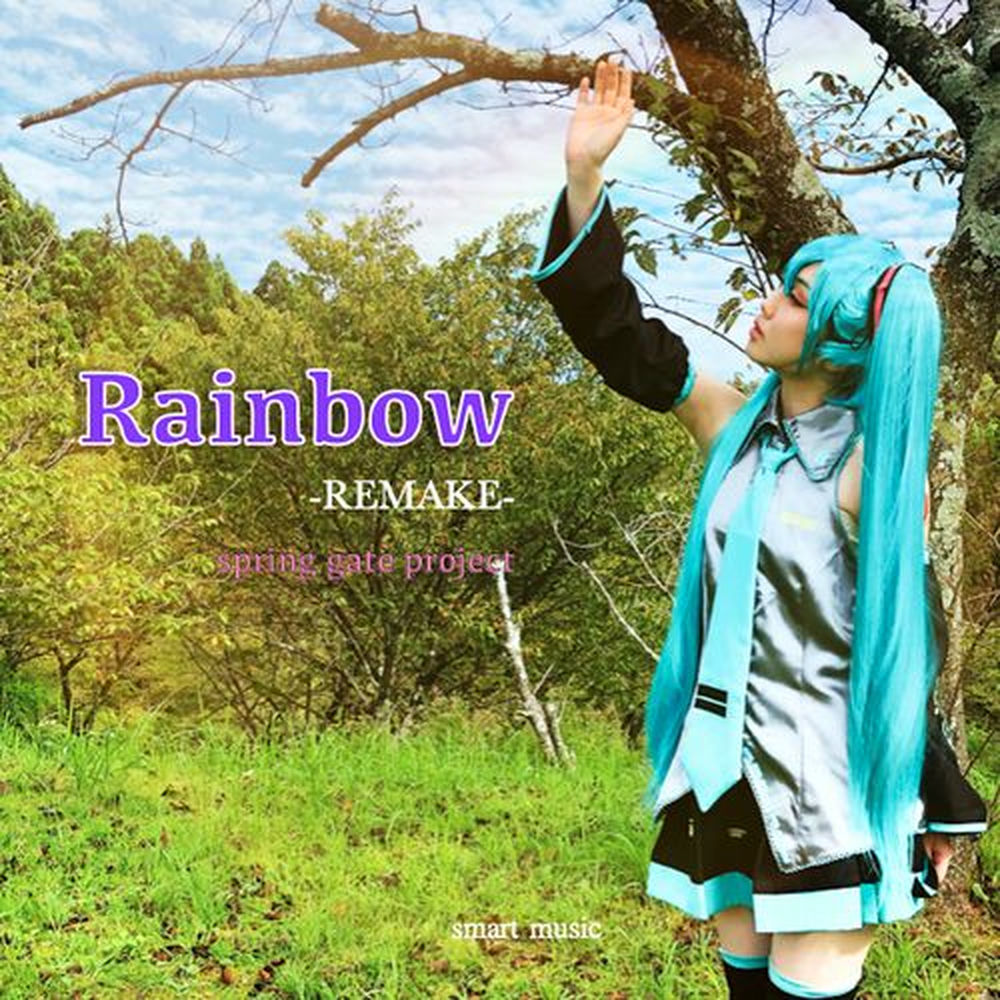 Shining Rainbow -spring Gate Mix- - Hatsune Miku