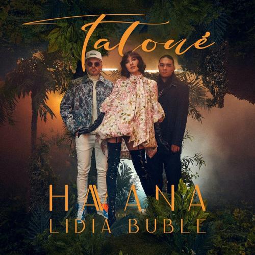 Havana & Lidia Buble - Tatoué