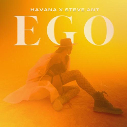 Havana & STEVE ANT - Ego