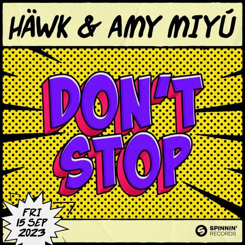 HAWK feat. Amy Miyu - Don't Stop