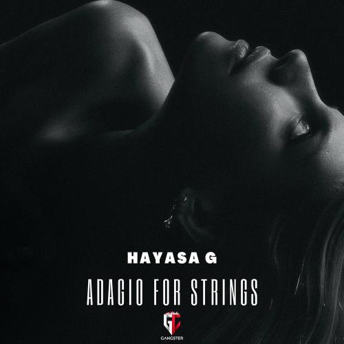 Adagio For Strings - Hayasa G