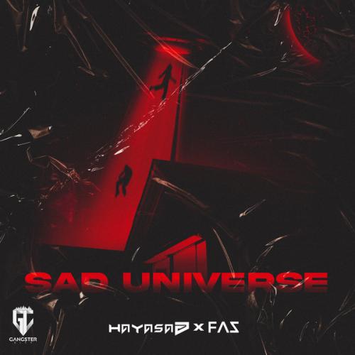 HAYASA G, FAZ - Sad Universe