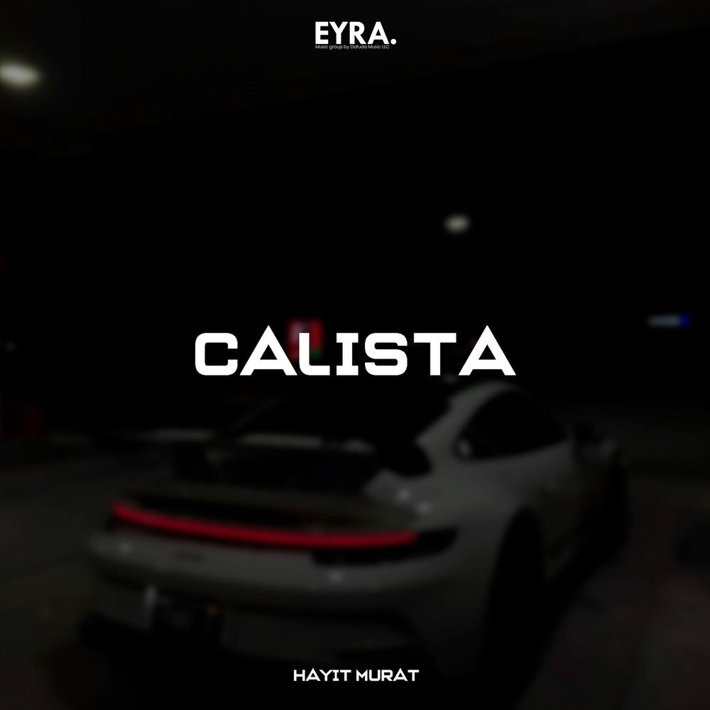 Calista - Hayit Murat
