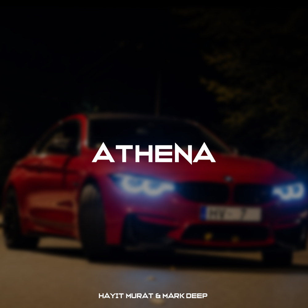 Athena - Hayit Murat, Mark Deep