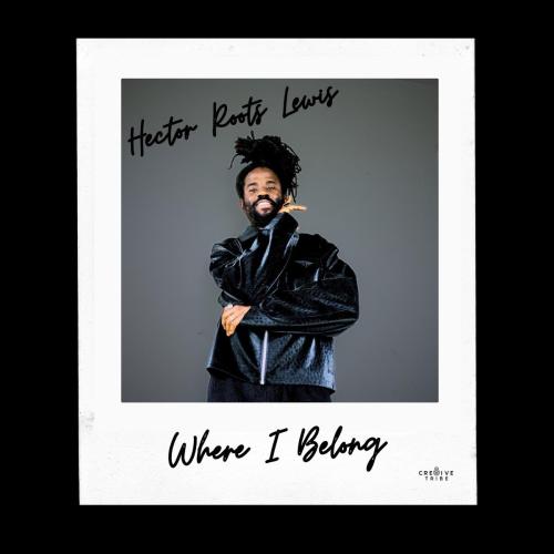 Hector Roots Lewis & Johnny Cosmic - Where I Belong