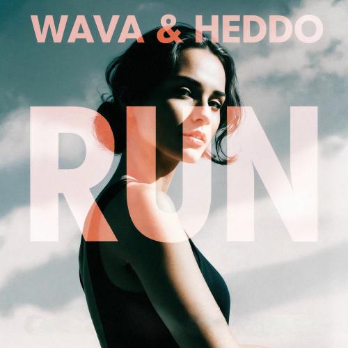 Heddo & Wava - Run