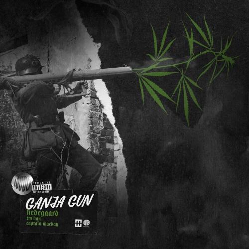 Hedegaard & Captain MacKay & TM Bax - Ganja Gun