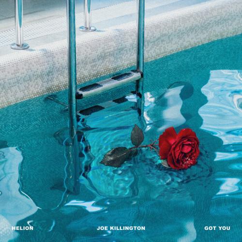 Helion & Joe Killington - Got You
