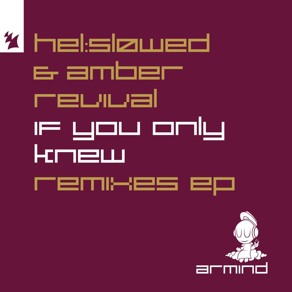 If You Only Knew (Bogdan Vix Remix) - HelSlowed & Amber Revival