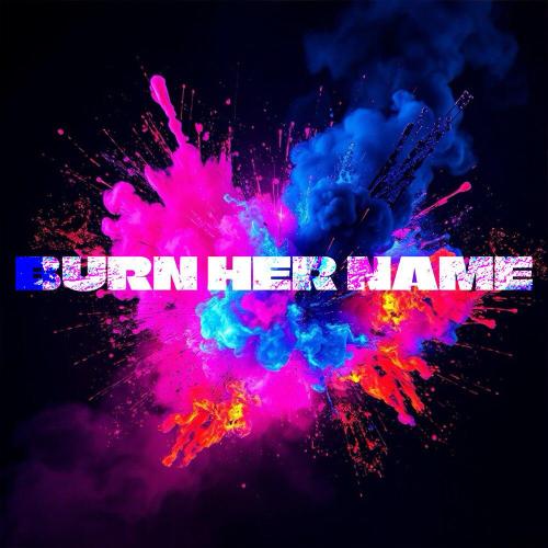 Her Little Toys, Elizabeth Pills - BURN HER NAME