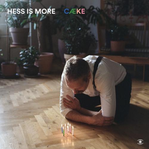 Always There - Hess Is More