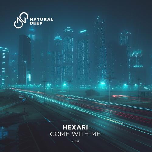 Come With Me - Hexari