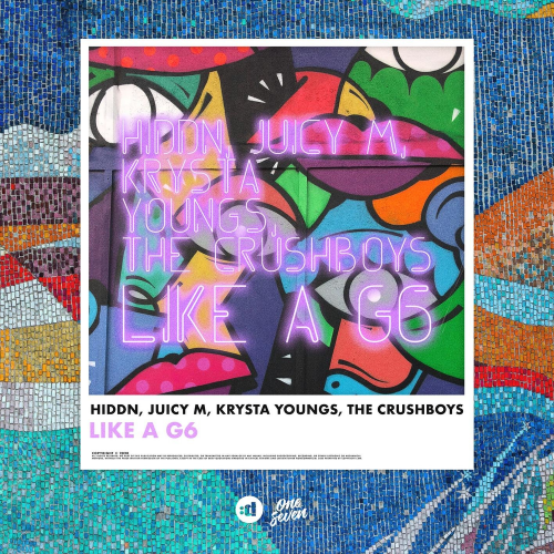 HIDDN & Juicy M & Krysta Youngs feat. The Crushboys - Like A G6