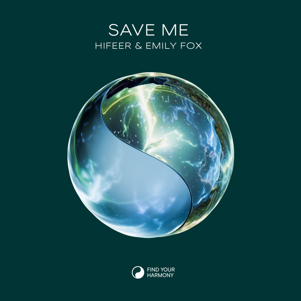 Save Me - HIFEER & Emily Fox