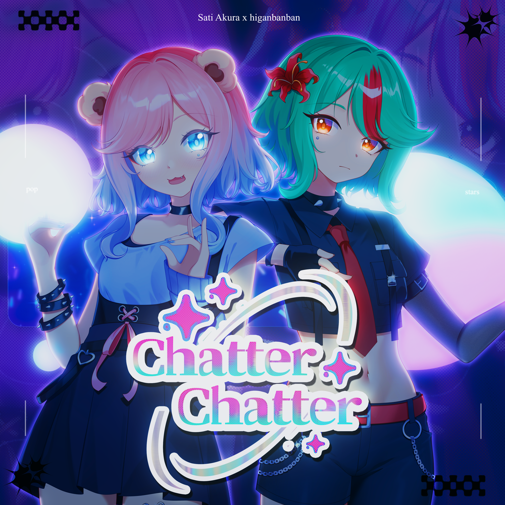 Chatter Chatter - higanbanban, Sati Akura