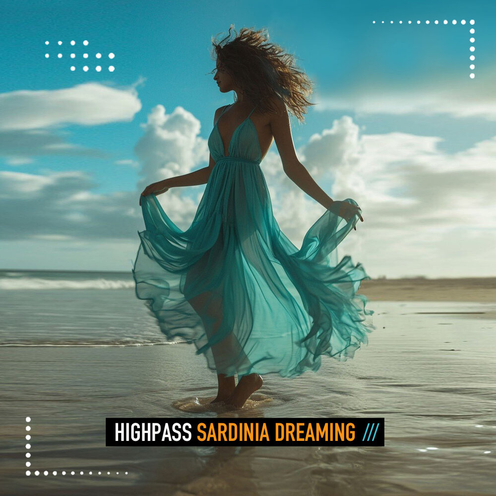 Sardinia Dreaming - Highpass