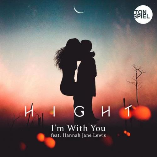 I m With You - Hight feat. Hannah Jane Lewis