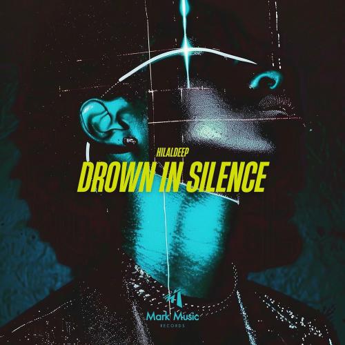 HilalDeep - Drown In Silence