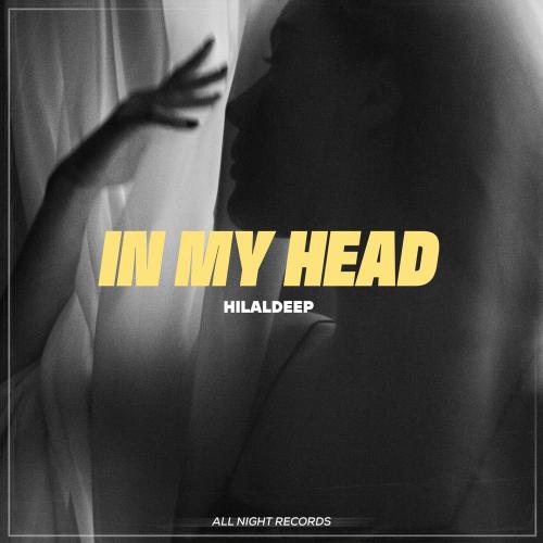 HilalDeep - In My Head